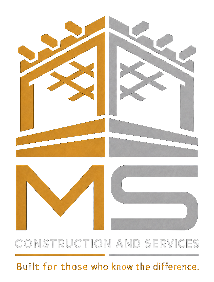 MS Construction and Services — Built for those who know the difference